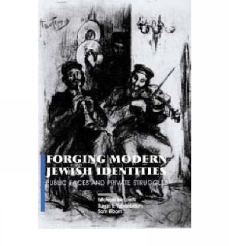 Forging Modern Jewish Identities