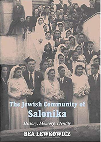 The Jewish Community of Salonika