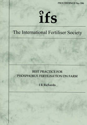 Best Practice for Phosphorus Fertilisation on Farm