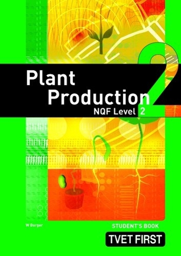 Plant Production NQF2 Student's Book