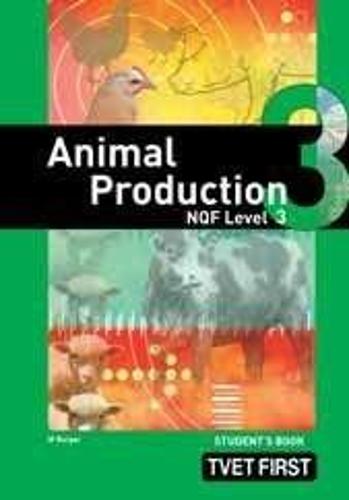 Animal Production NQF3 Student's Book