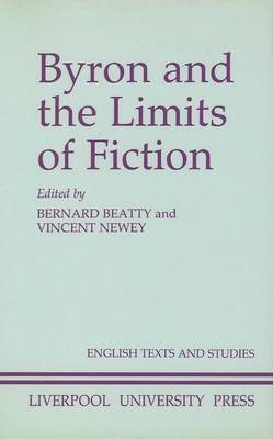 Byron and the Limits of Fiction