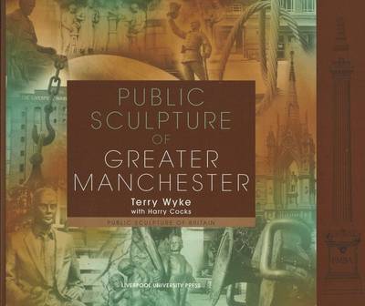 Public Sculpture of Greater Manchester