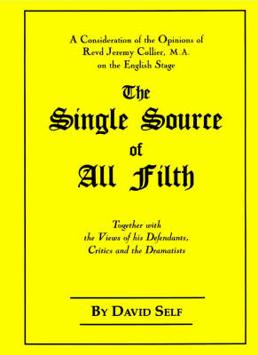 The Single Source of All Filth