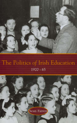 The Politics of Irish Education
