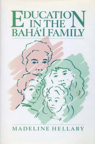 Education in the Baha'i Family