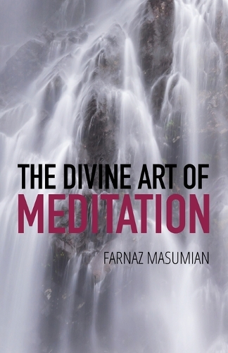 The Divine Art of Meditation
