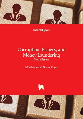 Corruption, Bribery, and Money Laundering