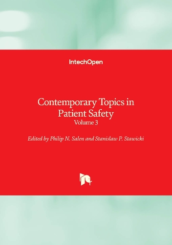 Contemporary Topics in Patient Safety
