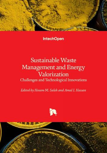 Sustainable Waste Management and Energy Valorization