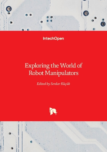 Exploring the World of Robot Manipulators