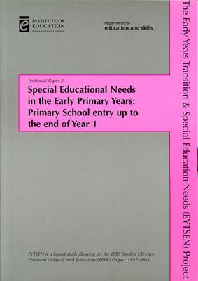 Special Educational Needs in the Early Primary Years: Primary School Entry up to the End of Year 1