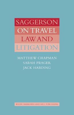 Saggerson on Travel Law and Litigation