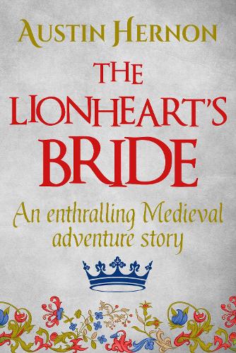 The Lionheart's Bride