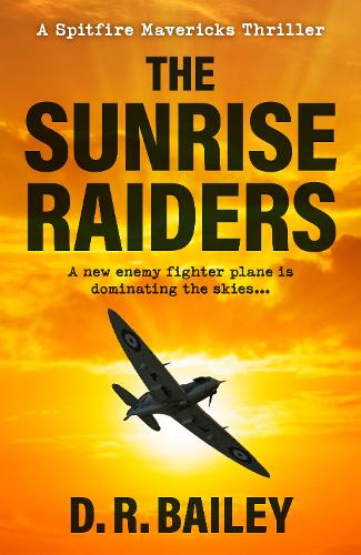 The Sunrise Raiders