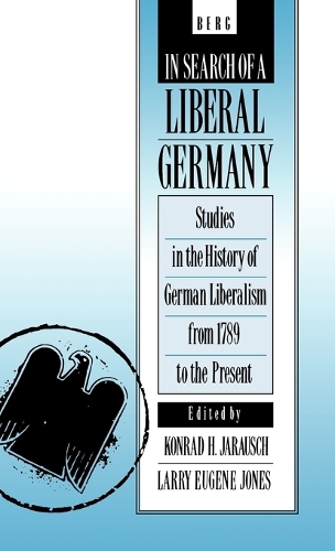 In Search of a Liberal Germany