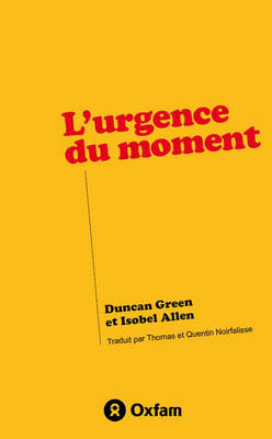 L'Urgence du Moment