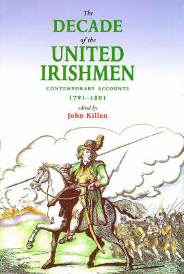 The Decade of the United Irishmen
