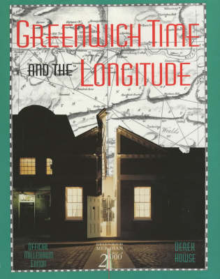 Greenwich Time and the Longitude: Official Millennium Edition