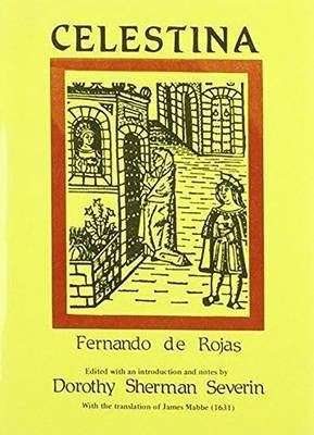 Celestina by Fernando Rojas (c. 1465-1541)