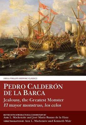 Calderon: Jealousy the Greatest Monster