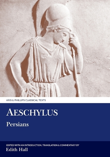 Aeschylus: Persians