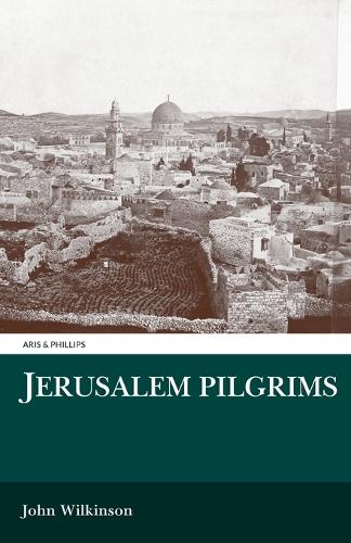 Jerusalem Pilgrims Before the Crusades