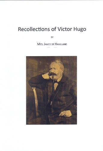 Recollections of Victor Hugo