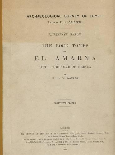 The Rock Tombs of El-Amarna