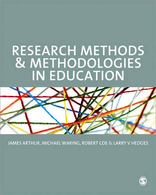 Research Methods and Methodologies in Education