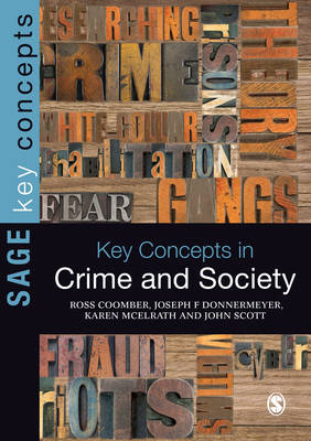 Key Concepts in Crime and Society