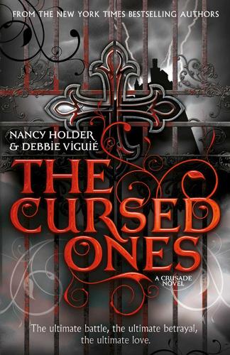 CRUSADE: The Cursed Ones Volume 1