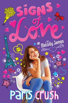 Signs of Love: Paris Crush Volume 3