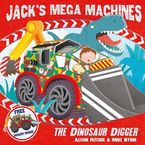 Jack's Mega Machines: The Dinosaur Digger Volume 2