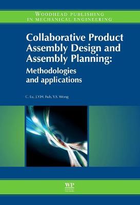 Collaborative Product Assembly Design and Assembly Planning
