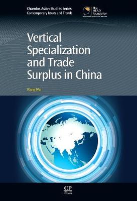 Vertical Specialization and Trade Surplus in China
