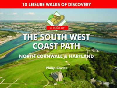 A Boot Up The South West Coast Path