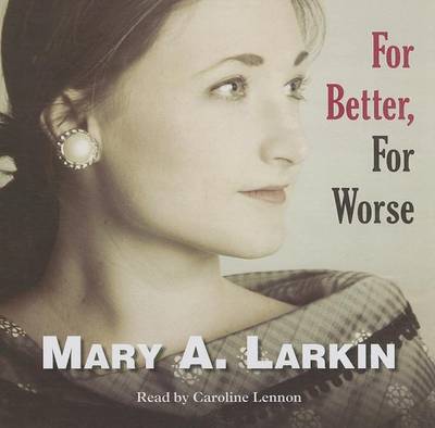 For Better, For Worse