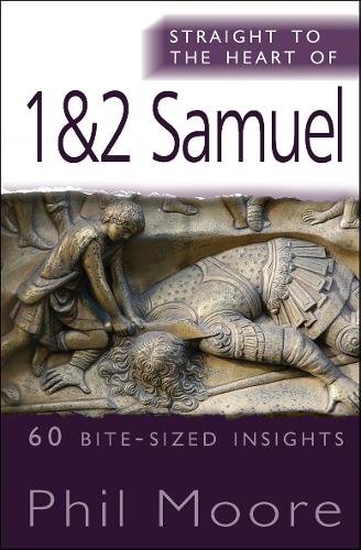 Straight to the Heart of 1&2 Samuel