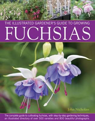 Illus Gardener's Guide to Growing Fuchsias
