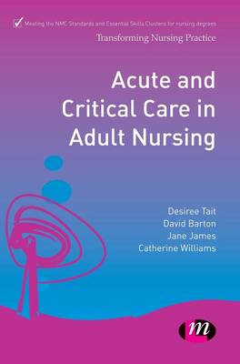 Acute and Critical Care in Adult Nursing