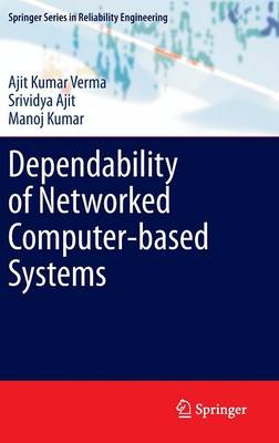 Dependability of Networked Computer-based Systems