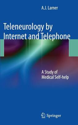 Teleneurology by Internet and Telephone