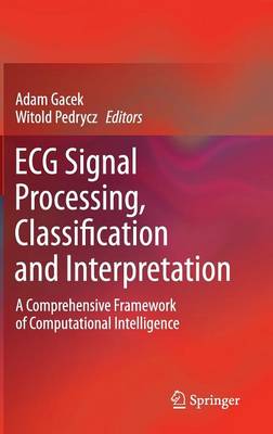 ECG Signal Processing, Classification and Interpretation