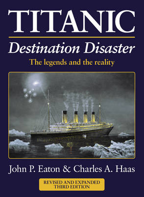 Titanic: Destination Disaster
