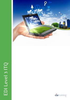 EDI Level 3 ITQ - Presentation Software Using Microsoft PowerPoint 2010