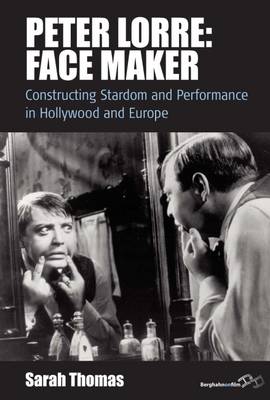 Peter Lorre: Face Maker