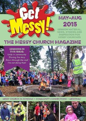 Get Messy! May-August 2015