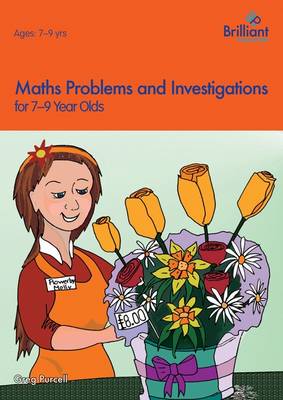 Maths Problems and Investigations, 7-9 Year Olds