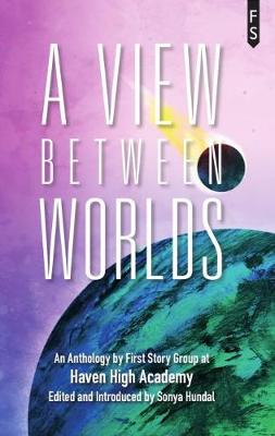 a View Between Worlds